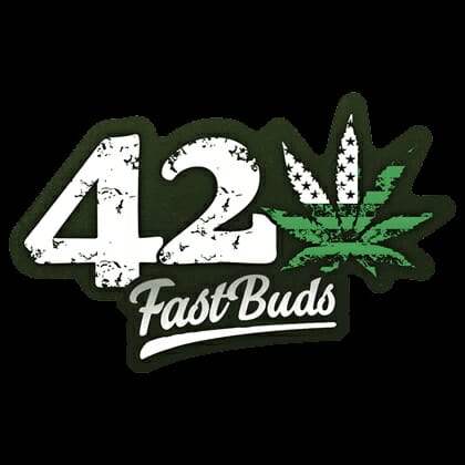 420 FAST BUDS